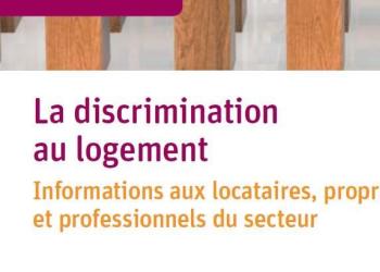 Brochure « La discrimination au logement »